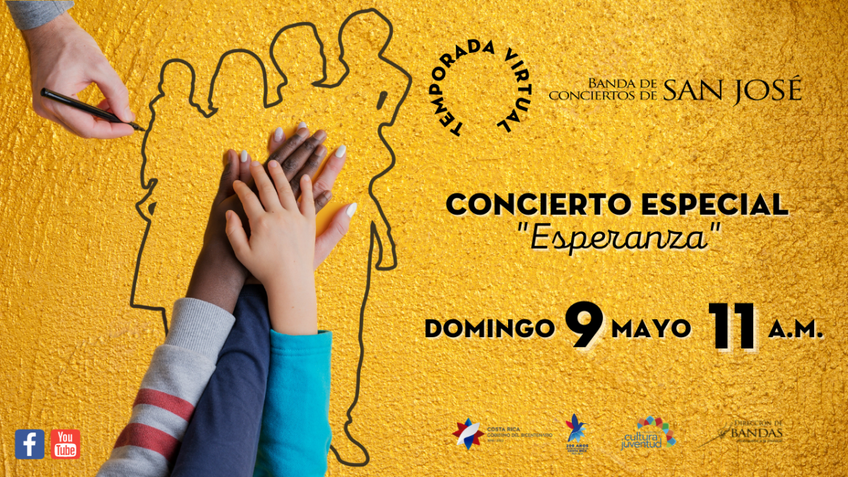 Concierto Especial "Esperanza" Banda de Conciertos de San José Ministerio de Cultura y Juventud